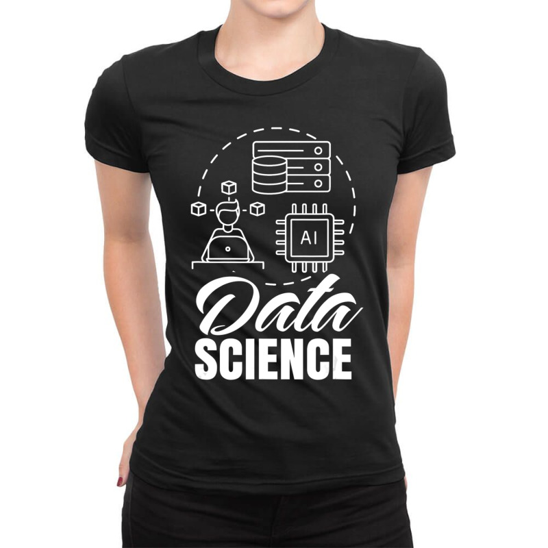 Trending Data Science Analytics Scientist Analyst Ladies Fitted T-Shirt by bummercaught | Artistshot