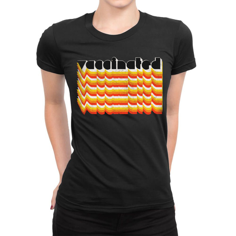 Vaccinated Retro Style Typography Design Ladies Fitted T-Shirt by CaridadAlstott | Artistshot