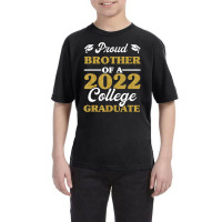 Trending Proud Brother 2022 College Graduate Sibling Graduation Youth Tee | Artistshot