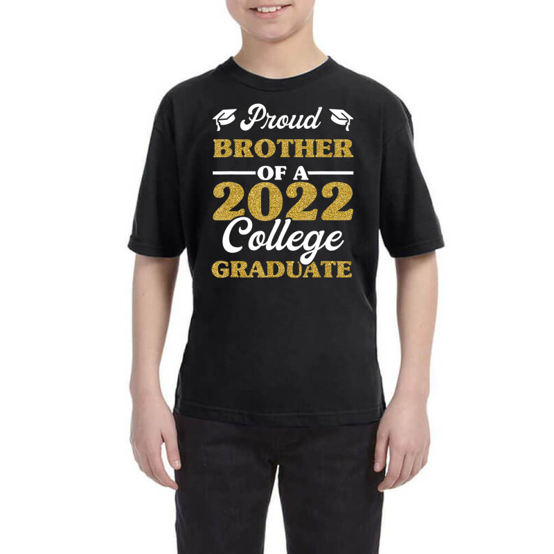 Trending Proud Brother 2022 College Graduate Sibling Graduation Youth Tee by yumgaugeteuda | Artistshot