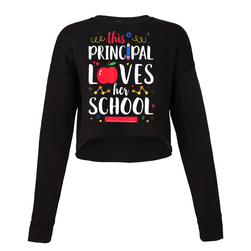 Limited Edition This Principal Loves Her School Teacher Cropped Sweater by femalesbaubles | Artistshot