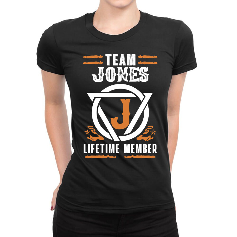 Limited Edition Family Name Team Jones Lifetime Member Ladies Fitted T-Shirt by bummercaught | Artistshot