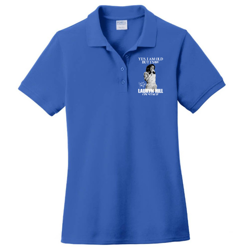 Gift Idea Album Yes I'm Old But I Saw Lauryn Hill On Stage Ladies Polo Shirt by salkieseederv | Artistshot