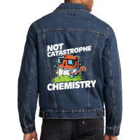 Trending Not Catastrophe Chemistry Pun Cat Shirt Funny Chemistry Cat H Men Denim Jacket | Artistshot