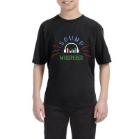 Hot Trend Sound Whisperer Sound Engineer Audio Engineer Youth Tee | Artistshot