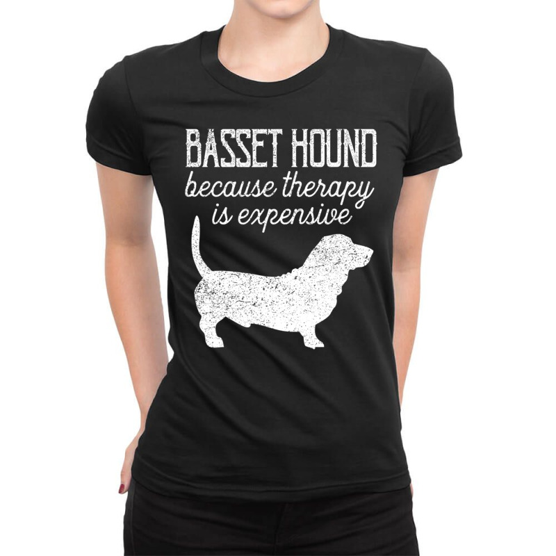 Trending Basset Hound Because Therapy Is Expensive Adopt Dont Shop Ladies Fitted T-Shirt by michealyoungerlk01 | Artistshot