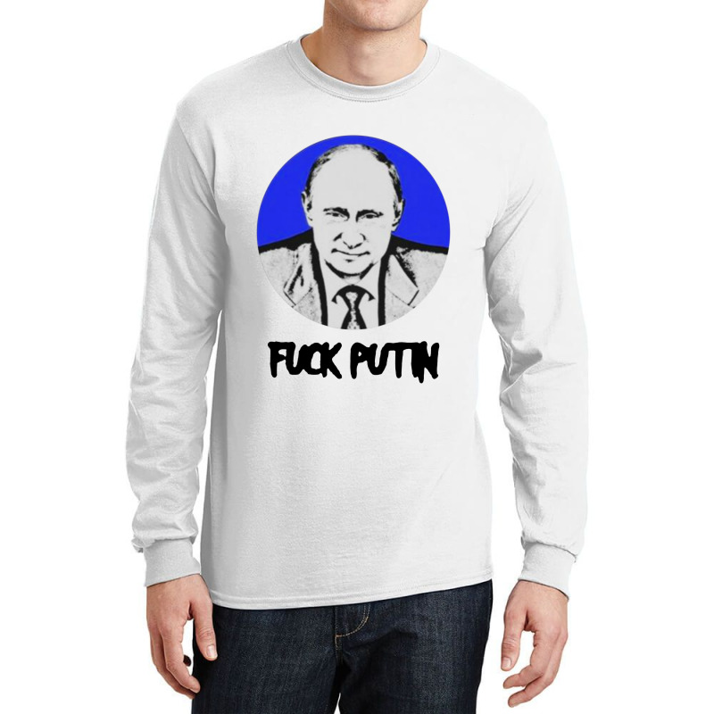 Fuck Putin Anti Vladimir Putin Long Sleeve Shirts by Showa | Artistshot