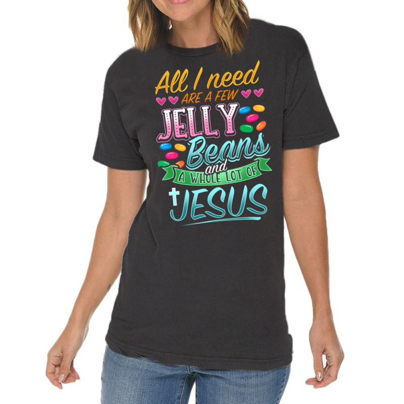 Hot Trend Fun Christian Jelly Bean Candy Lover Easter Jesus Saying Vintage T-Shirt by bummercaught | Artistshot