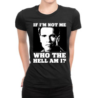 Total Recall, If I'm Not Me, Total Recall, Total, Recall, Total Recall Ladies Fitted T-shirt | Artistshot