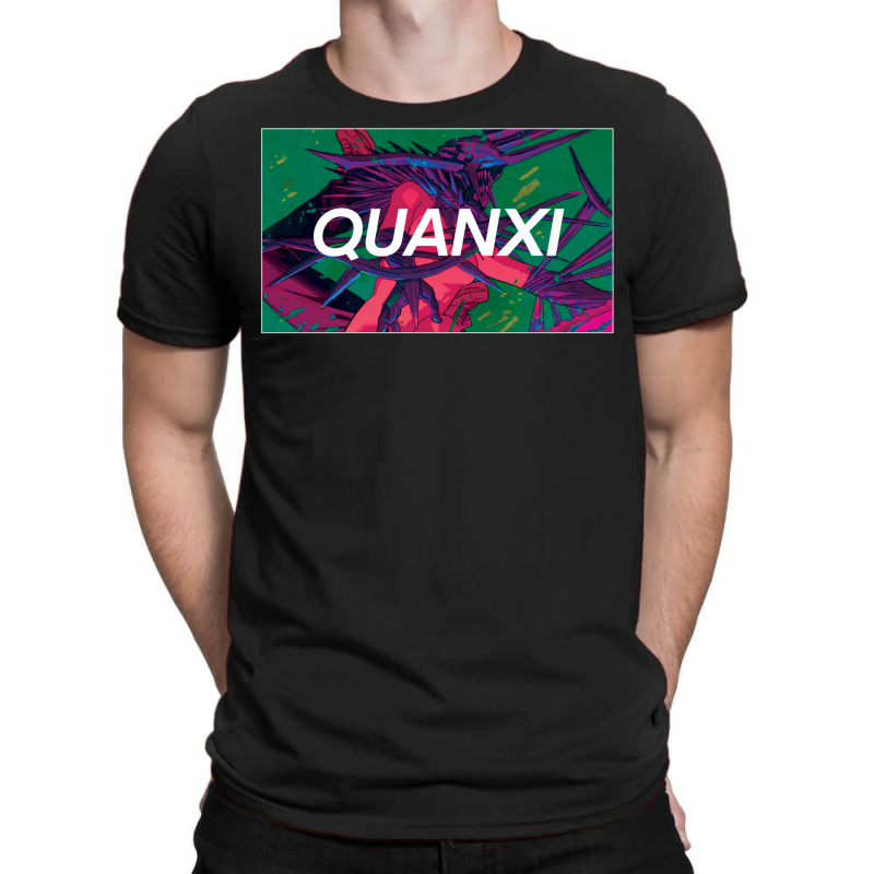 Quanxi Streetwear T-shirt | Artistshot