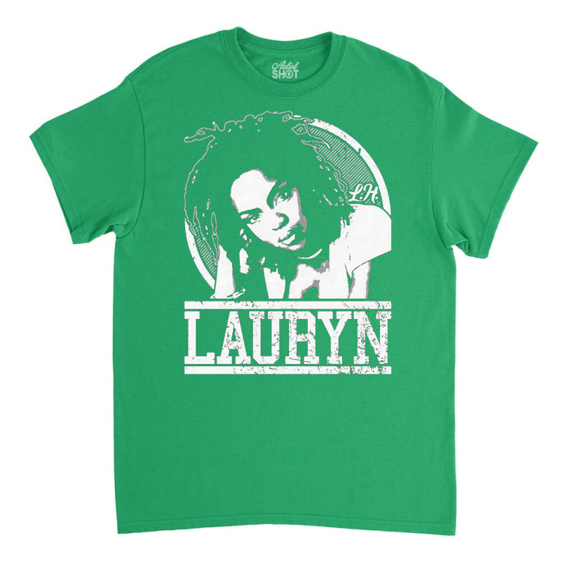 Lover Gift Singer Lauryn Songwriter Hil Gift For Movie Fans Classic T-shirt | Artistshot