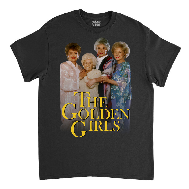 Hot Trend The Golden Girls-kshom Classic T-shirt by macklinsampson | Artistshot