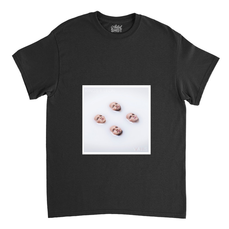 Kings Of Leon Walls Classic T-shirt | Artistshot