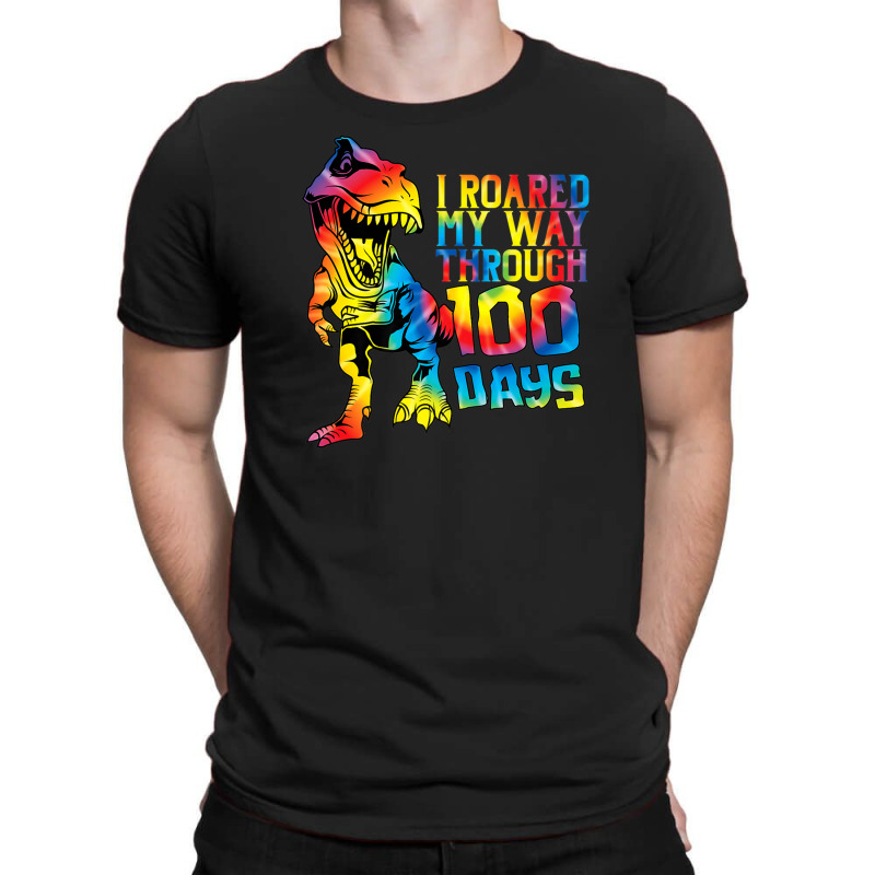 Dino T Rex I Roared My Way Through 100 Days Tie Dye Shirt T-shirt | Artistshot