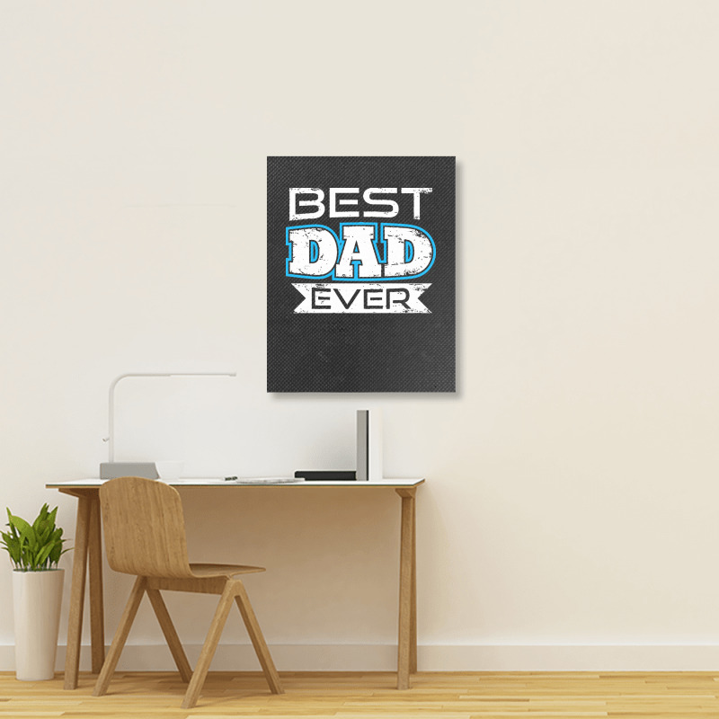 Daddy T  Shirt Best Dad Ever T  Shirt Portrait Canvas Print | Artistshot