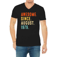 Awesome Since August 1979 Vintage 43rd Birthday V-neck Tee | Artistshot