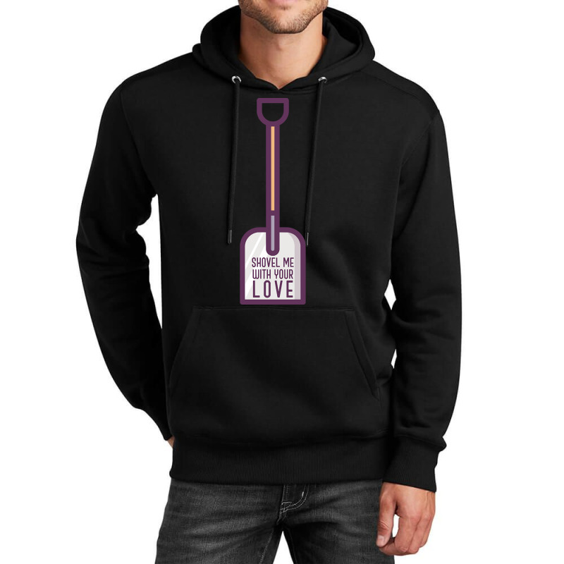 Hot Trend Shovel Me With Your Love - Funny 80's Unisex Hoodie | Artistshot