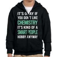 Trending Smart People Hobby Chemistry Youth Zipper Hoodie | Artistshot