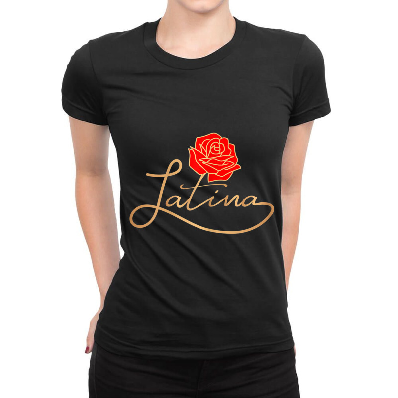 Womens Womens Latina Latinx Best Gift Rose Cute Hispanic Shirt Ladies Fitted T-Shirt by BRANDONARKER | Artistshot