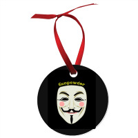 Gunpowder. Guy Fawkes Real Mask. Every Legend Starts Small. My Friend  Ornament | Artistshot