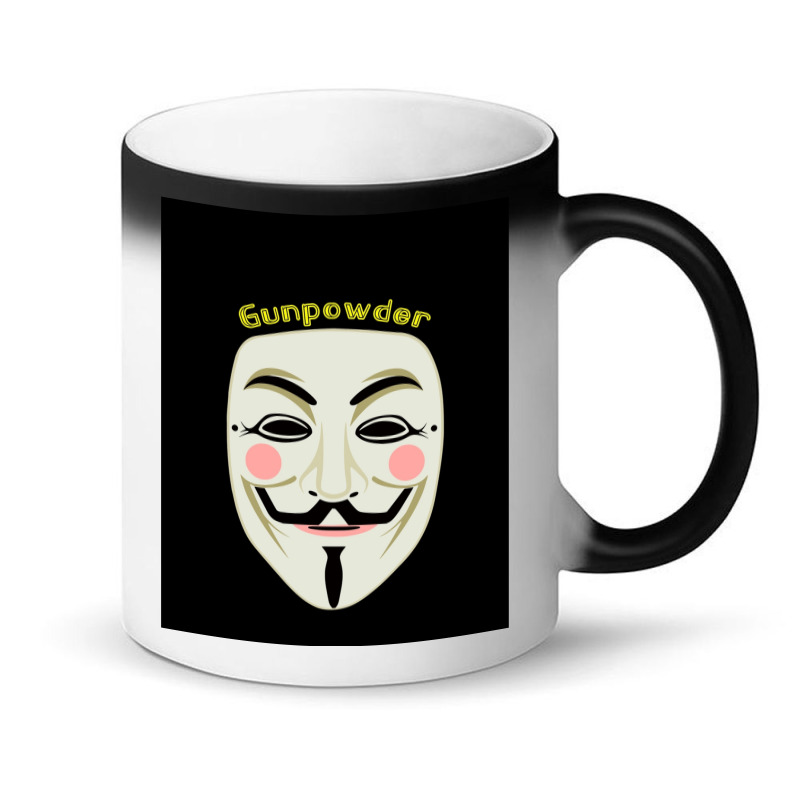 Gunpowder. Guy Fawkes Real Mask. Every Legend Starts Small. My Friend  Magic Mug | Artistshot