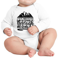 I Got Mountain Air Running Through My Veins Long Sleeve Baby Bodysuit | Artistshot