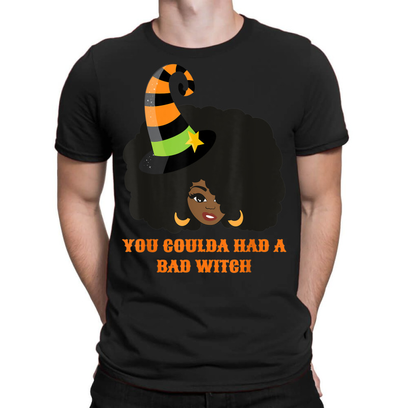 You Coulda Had A Bad Witch Funny Afro Female T-shirt | Artistshot