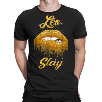 Zodiac Leo Slay Lip T Shirt T-shirt | Artistshot