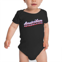 Amsterdam Netherlands T Shirt Baby Bodysuit | Artistshot