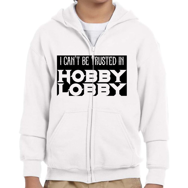 Hobby Lobby Youth Zipper Hoodie. By Artistshot