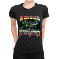 Worst Day Fishing, Best Day Working, Worst Day Fishing, Worst, Day Fis Ladies Fitted T-shirt | Artistshot