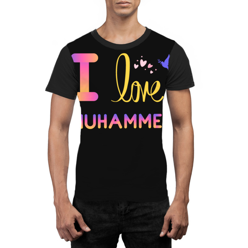 I Love My Prophet Muhammad Graphic T-shirt by JemmaLyna | Artistshot