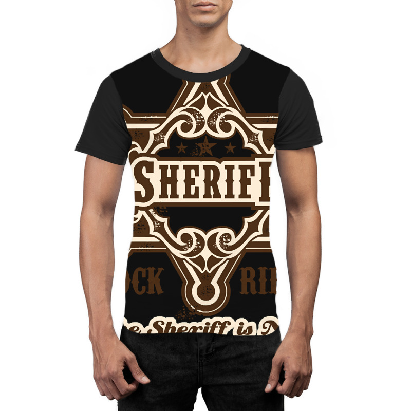 Hot Trend The Sheriff Of Rockridge Is Near! Graphic T-shirt by Milne Charlton | Artistshot