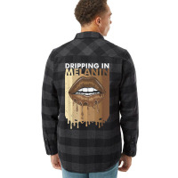 Dripping In Melanin T Shirt Flannel Shirt | Artistshot