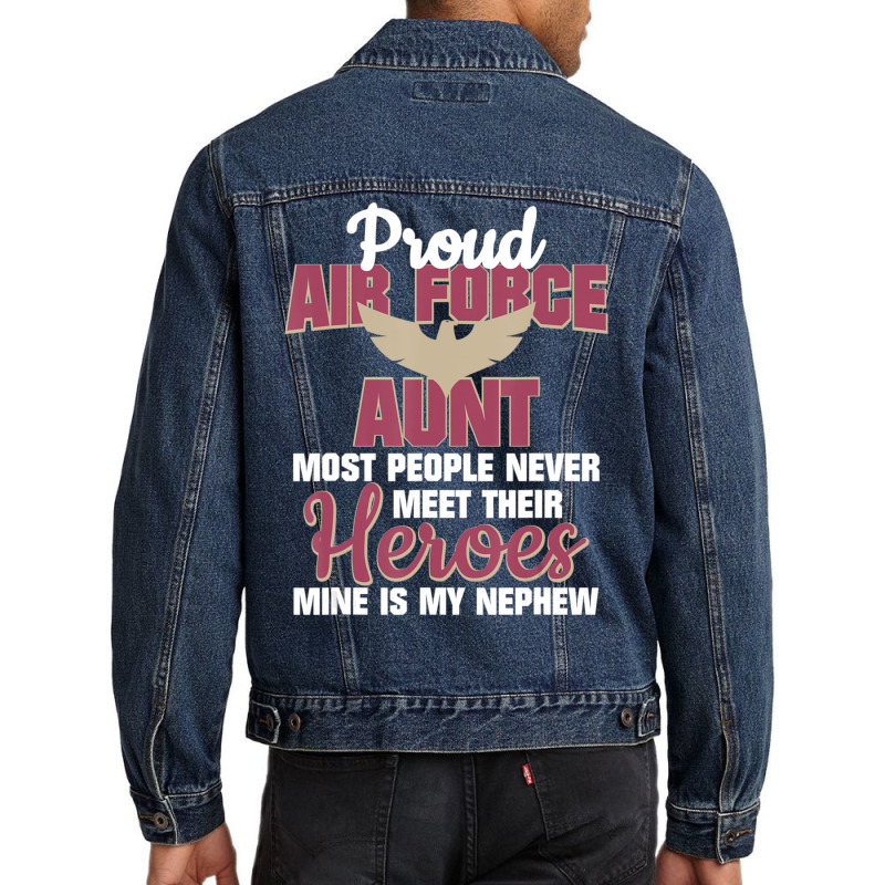 Hot Trend Proud Air Force Aunt Military Pride Men Denim Jacket by quanghuydinh1 | Artistshot