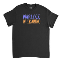 Warlock In Training Halloween Monster Novelty Humor Funny Classic T-shirt | Artistshot