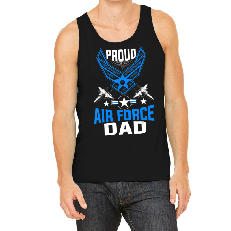 Hot Trend Proud Air Force Dad Us Air Force Military Tank Top by quanghuydinh1 | Artistshot