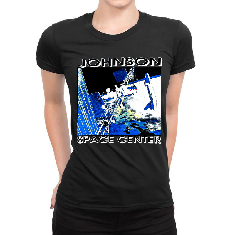 Johnson Space Center, Johnson, Space Center, Johnson Space, Center, Jo Ladies Fitted T-Shirt by SHOPODKA | Artistshot