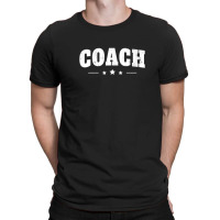 Vintage Coach T-shirt Funny Coaching Tee T-shirt | Artistshot