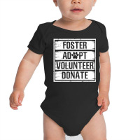 Hot Trend Foster Adopt Volunteer Donate Animal Rescue Baby Bodysuit | Artistshot