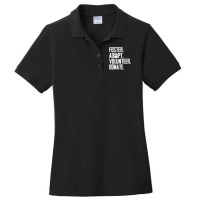 Trending Foster Adopt Volunteer Donate Rescue Animal Shelter Adoption Ladies Polo Shirt | Artistshot