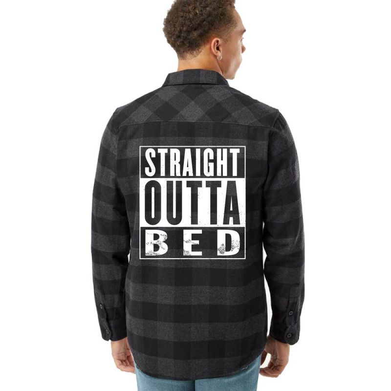 Straight Outta Bed Vintage Distressed A1 Funny Flannel Shirt | Artistshot