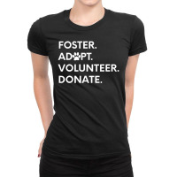 Hot Trend Foster Adopt Volunteer Donate Shelter Ladies Fitted T-shirt | Artistshot