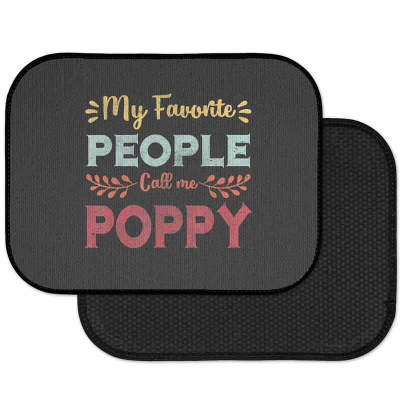 Hot Trend Mens My Favorite People Call Me Poppy Father Day Gift Rear Car Mat | Artistshot