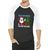 Fully Vaccinated 2021 Santa Claus 3/4 Sleeve Shirt | Artistshot