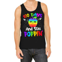 Happy 100 Days Of School And Still Poppin 100th Day Pop It T Shirt Tank Top | Artistshot