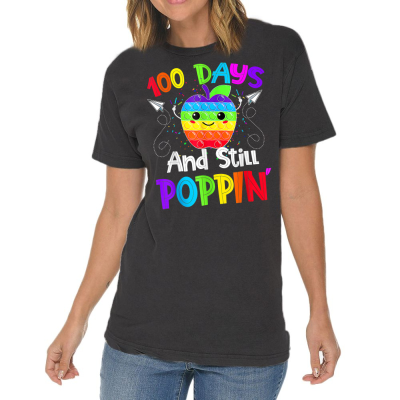 Happy 100 Days Of School And Still Poppin 100th Day Pop It T Shirt Vintage T-shirt | Artistshot