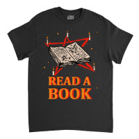 Hot Trend Read A Book Pentagram Satan Occult Goth Classic T-shirt | Artistshot