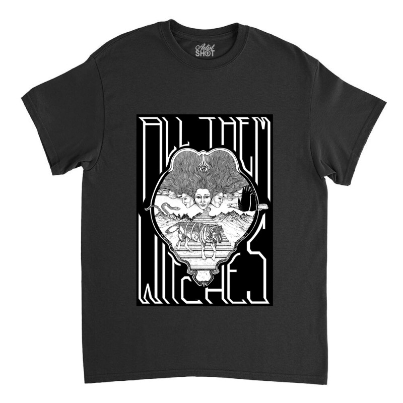 All Them Witches  Atw Black And White Classic T-shirt by CHRISTODERSON | Artistshot