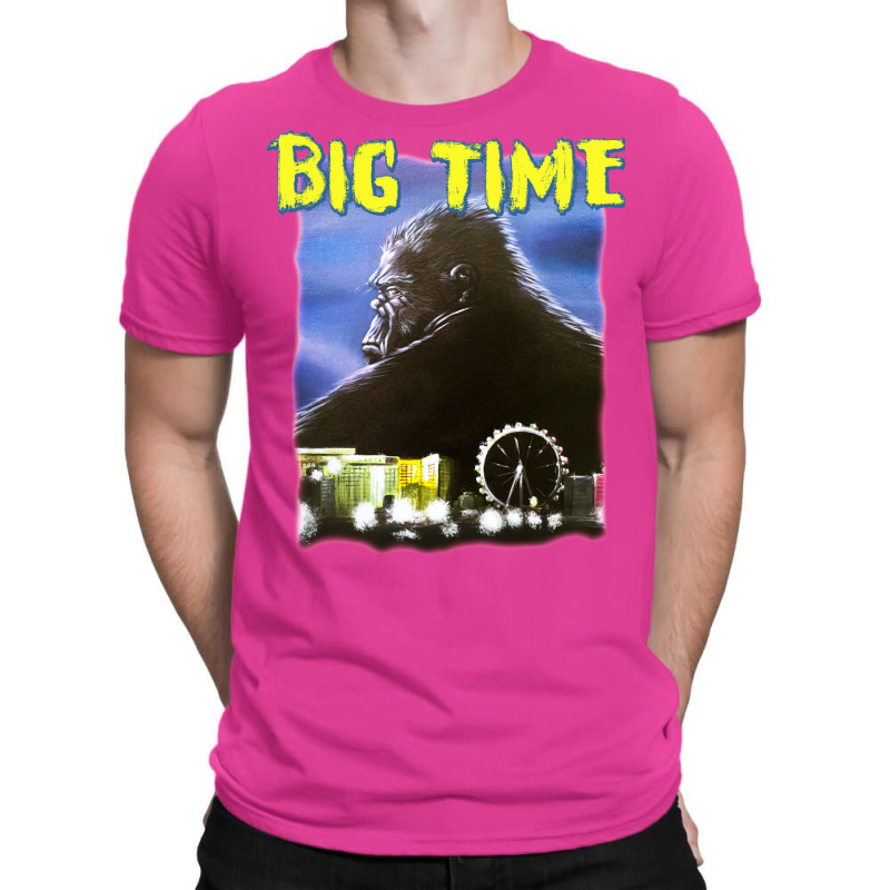 Big Time T-shirt | Artistshot